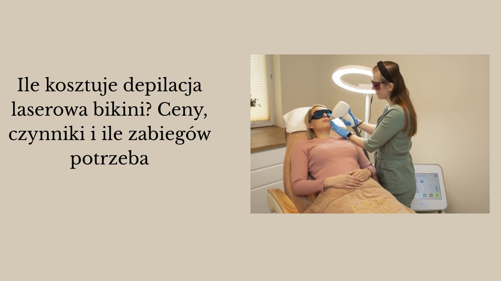 Ile kosztuje depilacja laserowa bikini? Ceny, czynniki i ile zabiegów potrzeba